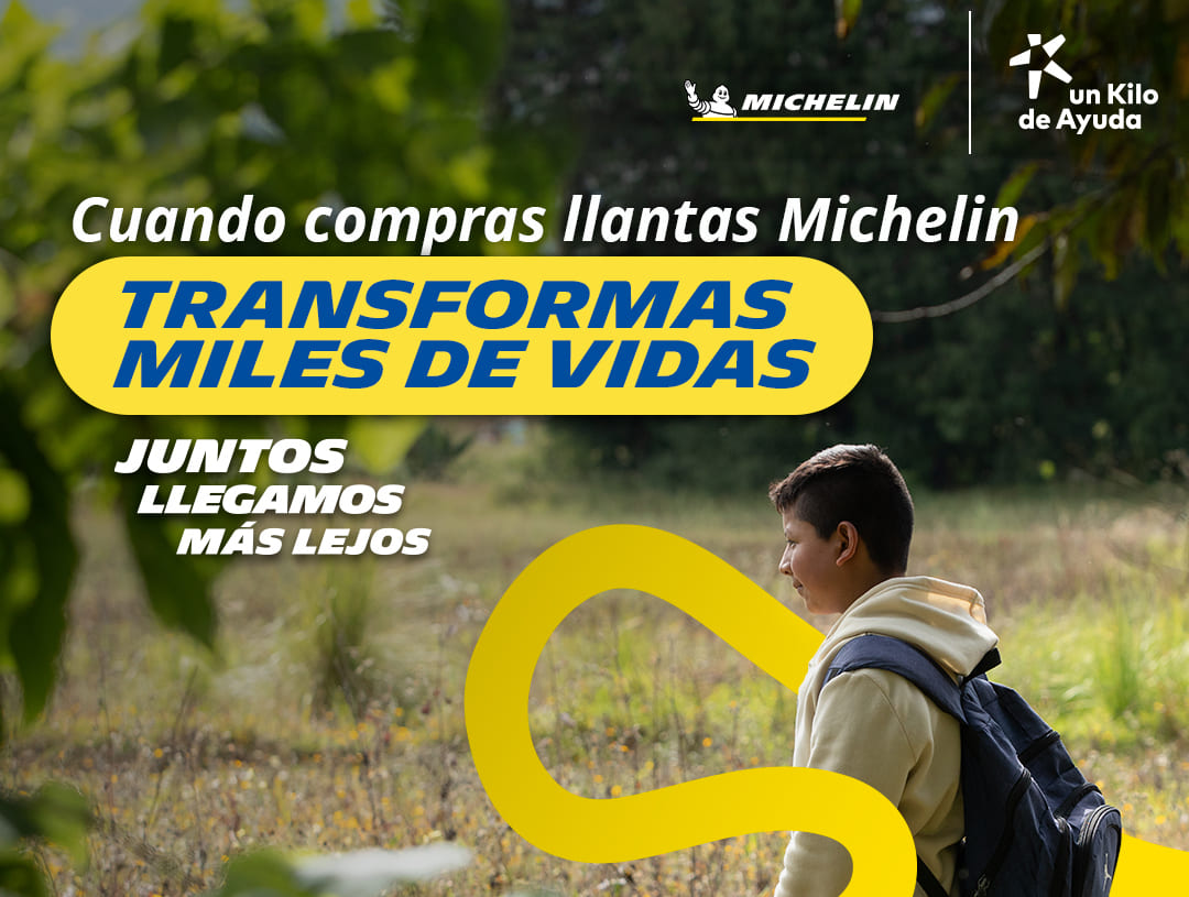 Michelin, en alianza con Un Kilo de Ayuda, beneficiará a más de 1,500 ...